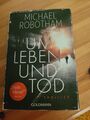 Um Leben und Tod von Michael Robotham (2015, Taschenbuch)