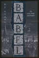 BABEL: ODER DIE NOTWENDIGKEIT DER GEWALT R. F. Kuang (Hardcover 2022) LN #S1