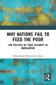 Mohammad Mozahidul Islam Why Nations Fail to Feed the Poor (Gebundene Ausgabe)