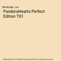 PandoraHearts Perfect Edition T01, Mochizuki, Jun