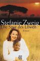 Die Spur des Löwen: Eine Freundschaft in Afrika Zweig, Stefanie: