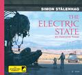 The Electric State | Ein illustrierter Roman | Simon Stålenhag | Buch | 144 S. |