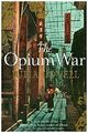 Julia Lovell / The Opium War /  9780330457484