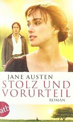 Stolz und Vorurteil: Roman von Austen, Jane