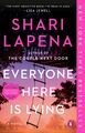 Everyone Here Is Lying A Novel Shari Lapena Taschenbuch Englisch 2024