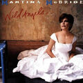 CD Martina McBride - Wild Angels - 1995 - NEU