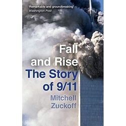 Fall and Rise: Die Geschichte von 9/11 - Taschenbuch/Softback NEU Zuckoff, Mitche 02/0