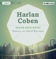 Suche mich nicht [Hörbuch/mp3-CD] Thriller Coben, Harlan, Gunnar Kwisinski und D