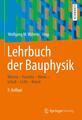 Wolfgang M. Willems Lehrbuch der Bauphysik