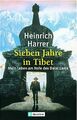 Sieben Jahre in Tibet