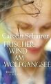 Frischer Wind am Wolfgangsee von Schairer, Carolin | Buch | Zustand gut