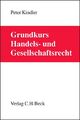 Grundkurs Handels- und Gesellschaftsrecht