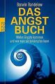 Das Angstbuch: Woher Ängste kommen und wie man sie bekäm... | Buch | Zustand gut