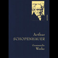 Arthur Schopenhauer, Gesammelte Werke: Gebunden in feingeprägter Leinenstru ...