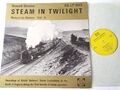 STEAM IN TWILIGHT - Sound Stories Eisenbahn Zug Soundeffekte Vinyl LP Ex