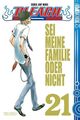 Bleach 21: Sei meine Familie oder nicht Tite, Kubo: