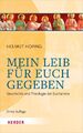 Helmut Hoping | Mein Leib für euch gegeben | Taschenbuch | Deutsch (2022)