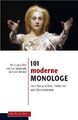 101 moderne Monologe