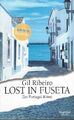 "Lost in Fuseta", Ein Portugal-Krimi von Gil Ribeiro, guter Zustand