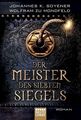 Der Meister des Siebten Siegels: Roman (Historische Liebesromane. Bastei Lübbe T