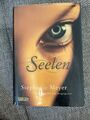 Seelen von Stephanie Meyer Gebundene Ausgabe