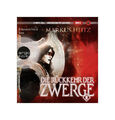 Die Rückkehr der Zwerge 2, 2 Audio-CD, 2 MP3 von Markus Heitz