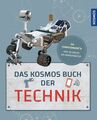 Das Kosmos Buch der Technik Dr. Köthe, Rainer und Moritz Bludau: