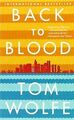 Back to Blood von Wolfe, Tom | Buch | Zustand gut