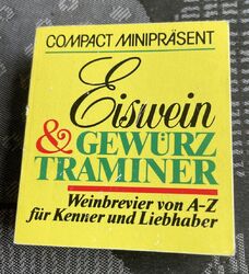 Eiswein & Gewürz Traminer Weinbrevier von A-Z für Kenner und Liebhaber Minibuch