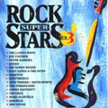 Various Artists - Rock Super Stars, Volume 3 | CD