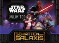 Star Wars Unlimited - Schatten der Galaxis (SHD) - Einzelkarten Deutsch 🇩🇪