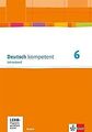 Deutsch kompetent 6. Ausgabe Bayern: Lehrerband mit... | Buch | Zustand sehr gut