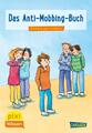 Mechthild Schäfer ~ Pixi Wissen 91: VE 5 Das Anti-Mobbing-Buch ... 9783551231642