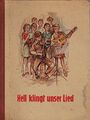 Hell klingt unser Lied : [Lehrbuch f.d. zehnklass. allgemeinbildende polytechn. 