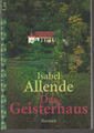 Isabel Allende: Das Geisterhaus