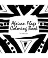 African Flags of the World Coloring Book for Children (8.5x8.5 Coloring Book / A