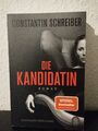 Die Kandidatin von Constantin Schreiber (2022, Taschenbuch)