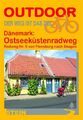 Dänemark: Ostseeküstenradweg von Flensburg nach Skagen (OutdoorHandbuch), H ...