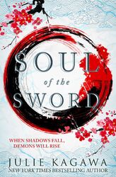 Soul Of The Sword | Julie Kagawa | Englisch | Taschenbuch | 2019