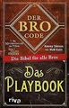 Der Bro Code - Das Playbook: Die Bibel für alle Bros von... | Buch | Zustand gut