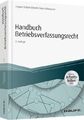 Handbuch Betriebsverfassungsrecht von Irmgard Küfner-Schmitt, Aino Schleusener
