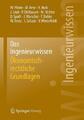 Das Ingenieurwissen: Ökonomisch-rechtliche Grundlagen | Buch | 9783662443736