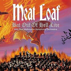 Meat Loaf - Bat Out of Hell Live