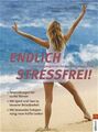 Endlich Stressfrei! Rosenberg, Christiana: