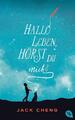 cbt Buch Hallo Leben, hörst du mich? von Jack Cheng, Hardcover