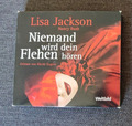 Spannendes Hörbuch  " Niemand wird dein Flehen hören " Lisa Jackson