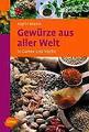 Gewürze aus aller Welt | Buch | 9783800149230