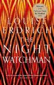 The Night Watchman: Winner of the Pulitzer Prize i by Erdrich, Louise 147215536X