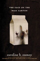 The Face on the Milk Carton | Caroline B. Cooney | Taschenbuch | 184 S. | 2012