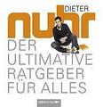 Der ultimative Ratgeber für alles von Dieter Nuhr (2011)